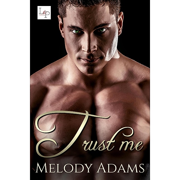 Trust Me / Fear Me Bd.5, Melody Adams
