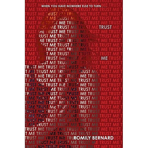 Trust Me / Find Me Bd.3, Romily Bernard