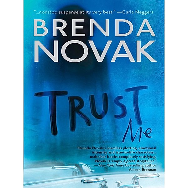 Trust Me / The Last Stand Bd.1, Brenda Novak