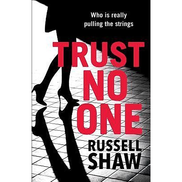 Trust No One / Mr Leonard Harris, Russell Shaw
