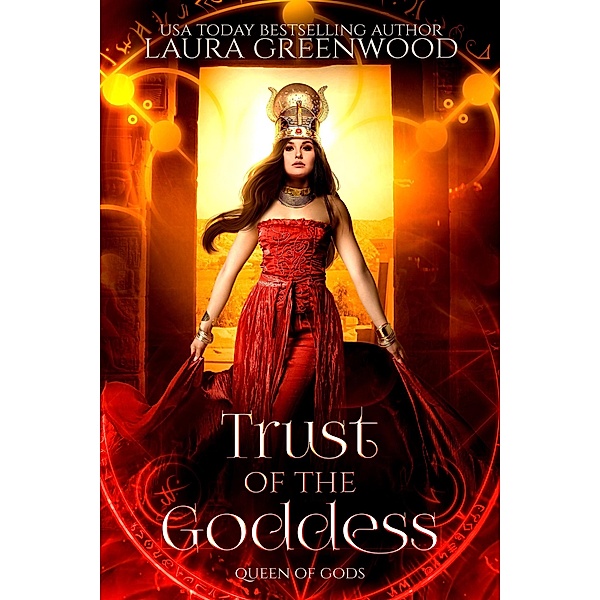 Trust Of The Goddess (Forgotten Gods, #9) / Forgotten Gods, Laura Greenwood