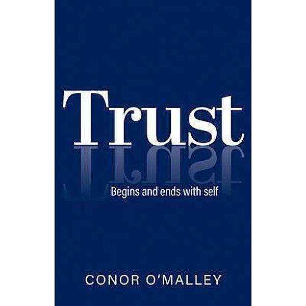 Trust / Outlander Executive Services Pty Ltd, Conor O'Malley
