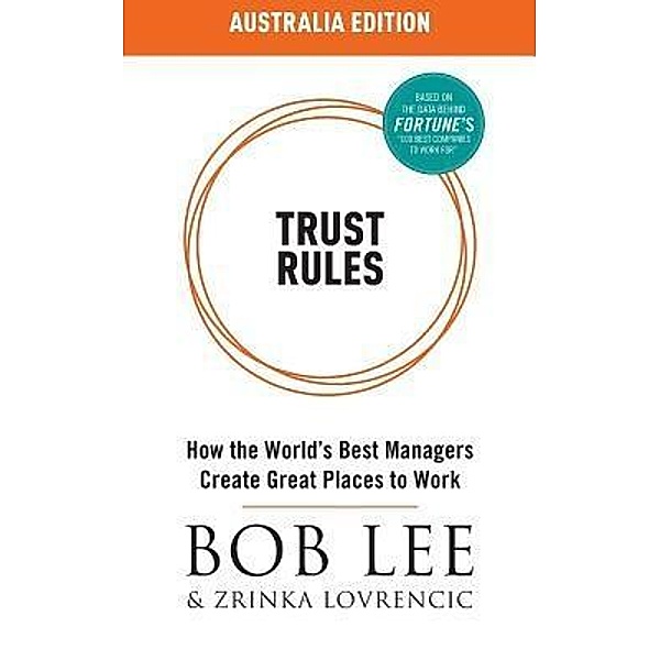 Trust Rules, Bob Lee, Zrinka Lovrencic