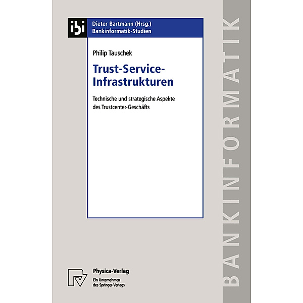 Trust-Service-Infrastrukturen, Philip Tauschek