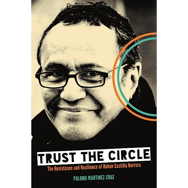 Trust the Circle, Paloma Martinez-Cruz
