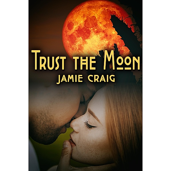 Trust the Moon, Jamie Craig