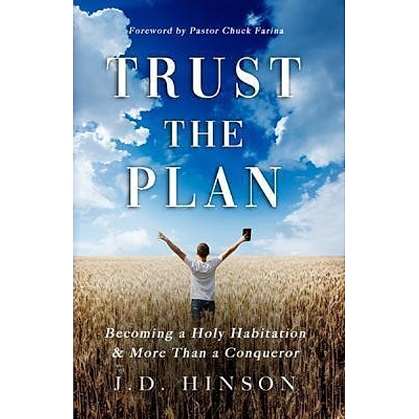 TRUST THE PLAN, J. D. Hinson