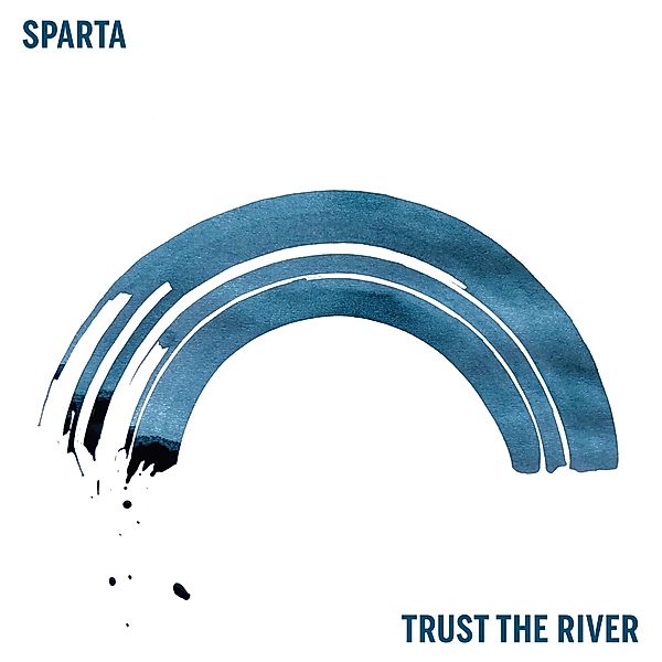 Trust The River, Sparta