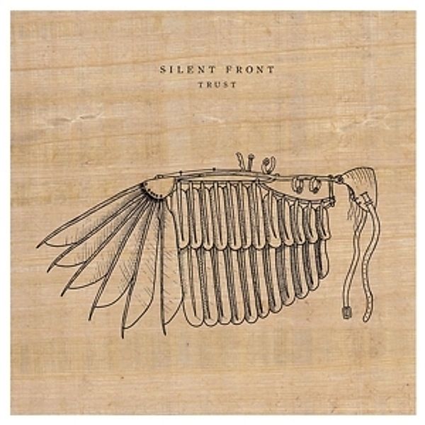Trust (Vinyl), Silent Front
