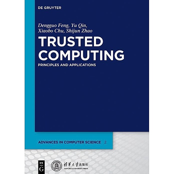 Trusted Computing / Advances in Computer Science, Dengguo Feng