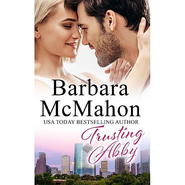 Trusting Abby (Bayou Nights, #3) / Bayou Nights, Barbara McMahon