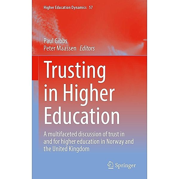 Trusting in Higher Education / Higher Education Dynamics Bd.57