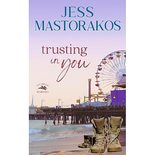 Trusting in You, Jess Mastorakos