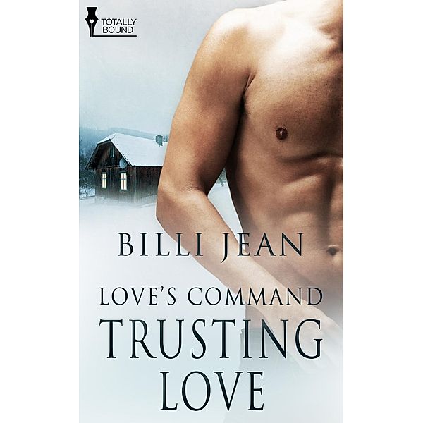 Trusting Love / Love's Command Bd.4, Billi Jean