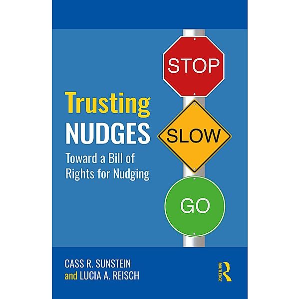 Trusting Nudges, Cass R. Sunstein, Lucia A. Reisch