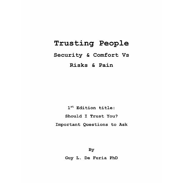 Trusting People, Guy L. De Furia