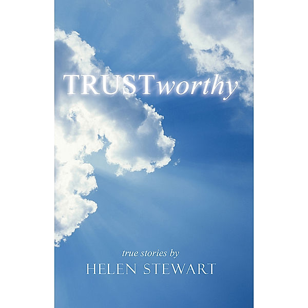 Trustworthy, Helen Stewart