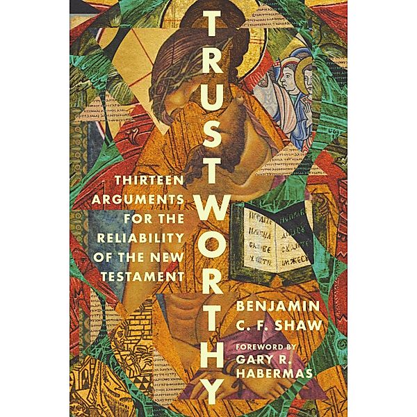 Trustworthy, Benjamin Shaw