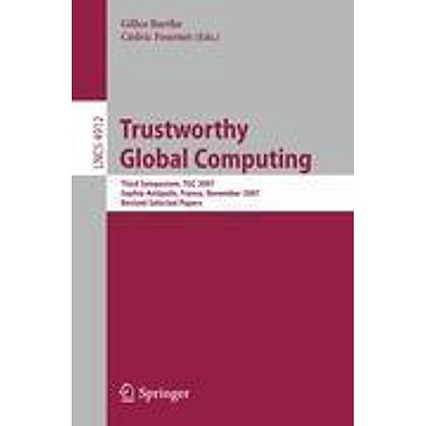 Trustworthy Global Computing