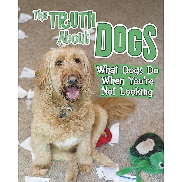 Truth about Dogs, Mary Colson