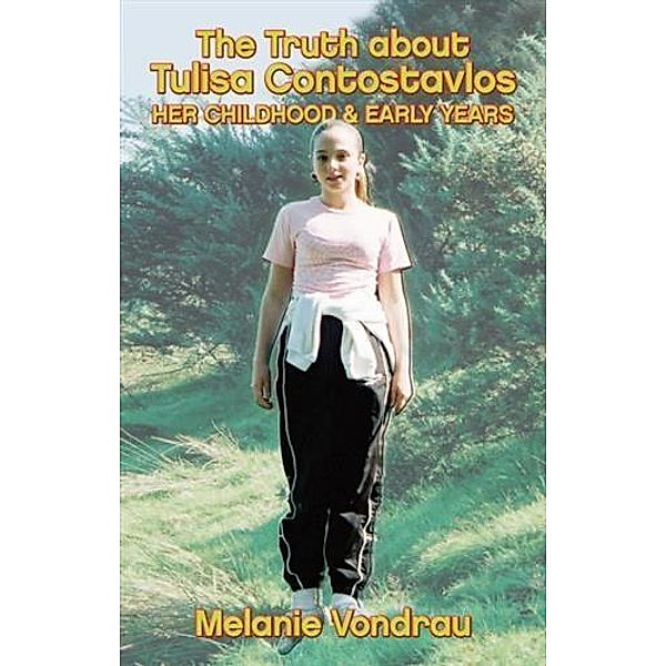 Truth About Tulisa Contostavlos, Melanie Vondrau