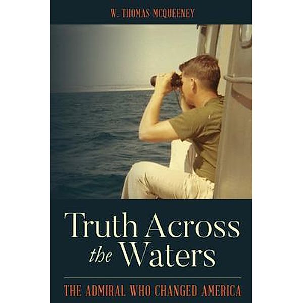 Truth Across the Waters, W. Thomas McQueeney