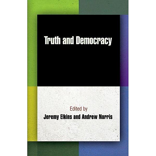 Truth and Democracy / Democracy, Citizenship, and Constitutionalism