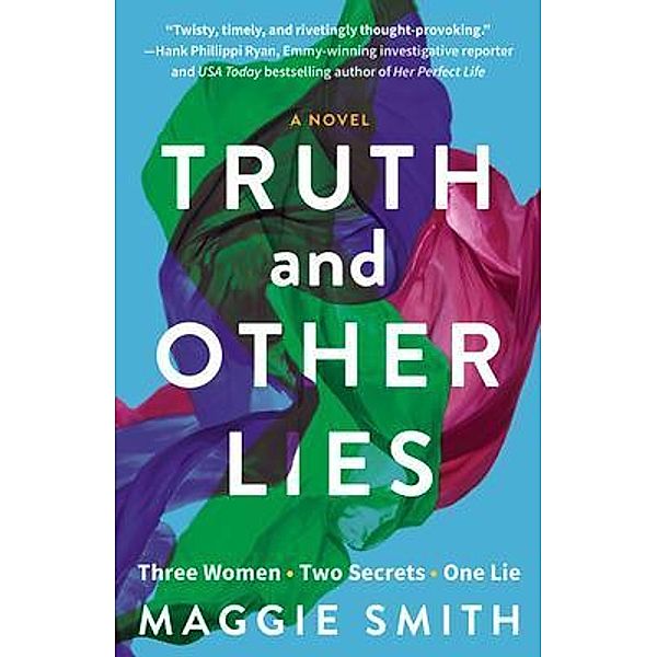 Truth and Other Lies, Maggie Smith