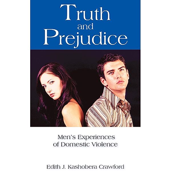 Truth and Prejudice, Edith J. Kashobera Crawford