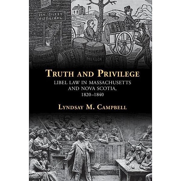 Truth and Privilege / Studies in Legal History, Lyndsay Campbell