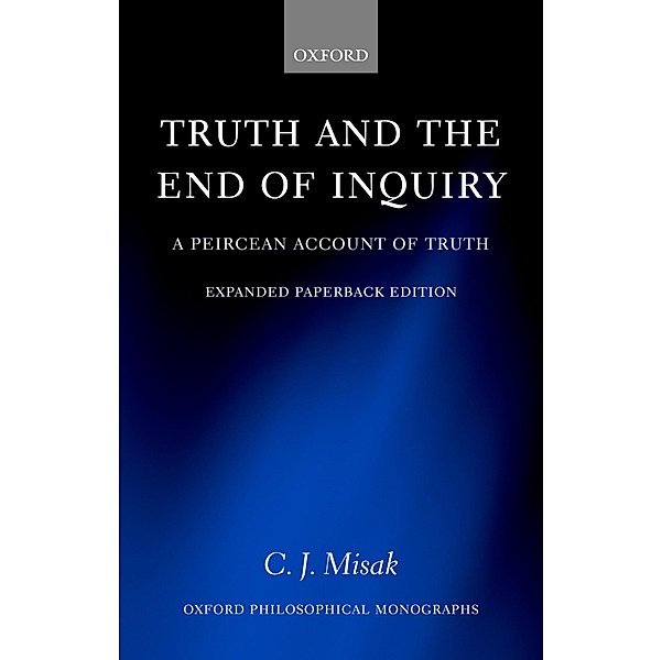 Truth and the End of Inquiry, C. J. Misak