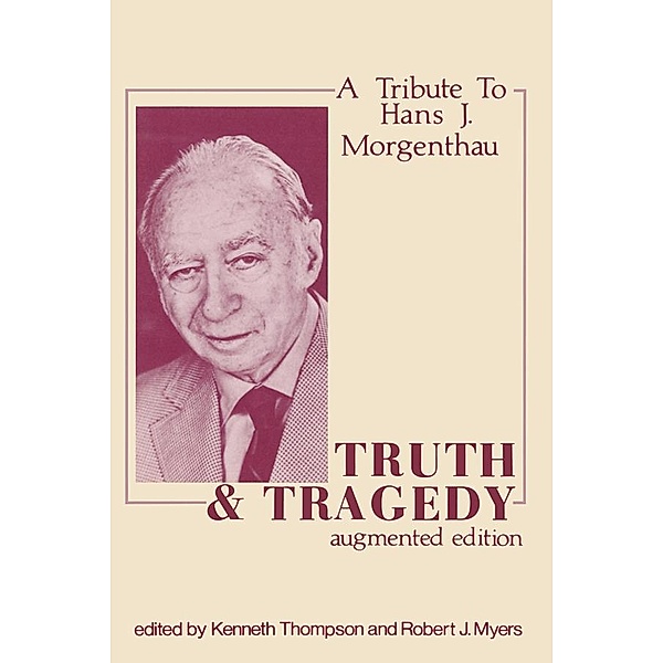 Truth and Tragedy, Kenneth Thompson