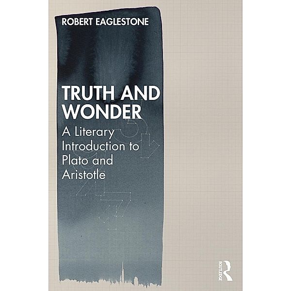 Truth and Wonder, Robert Eaglestone