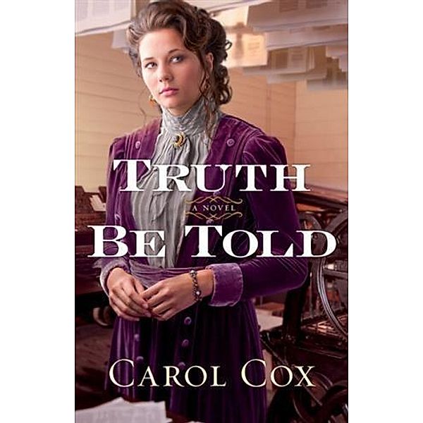 Truth Be Told, Carol Cox