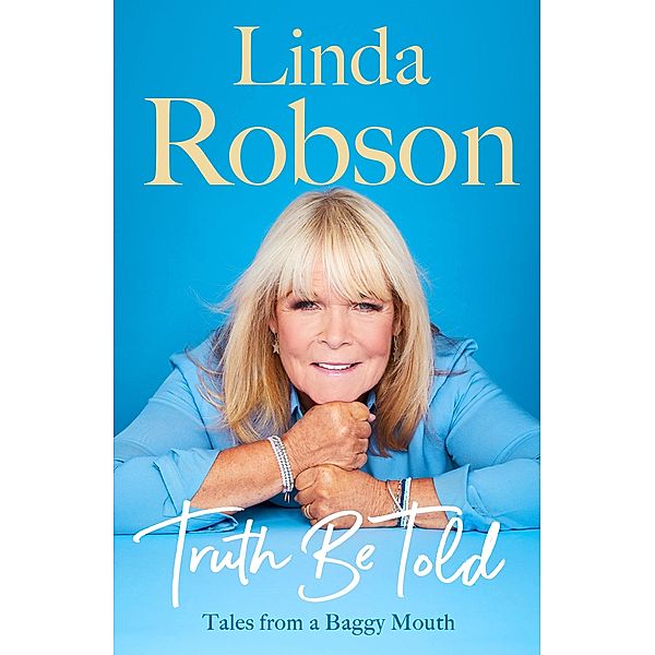 Truth Be Told, Linda Robson