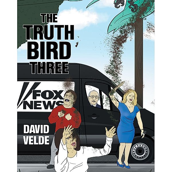 Truth Bird Three, David Velde