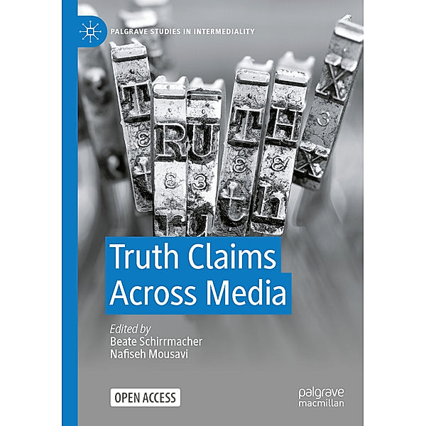 Truth Claims Across Media