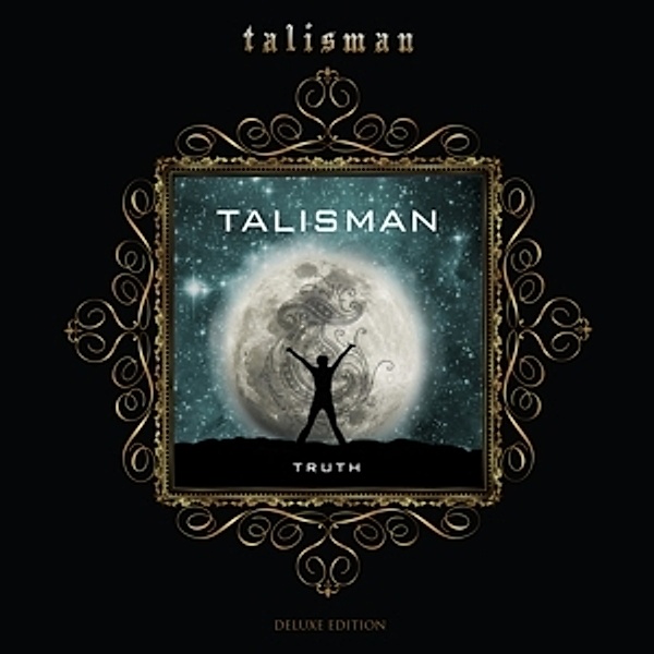 Truth (Deluxe Edition), Talisman
