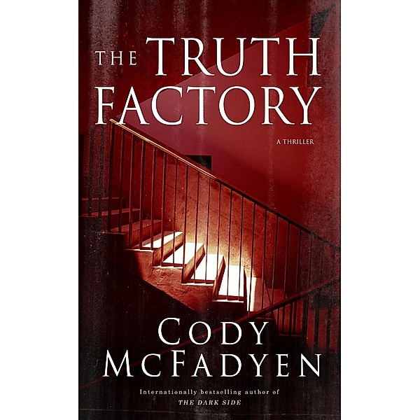 Truth Factory, Cody McFadyen