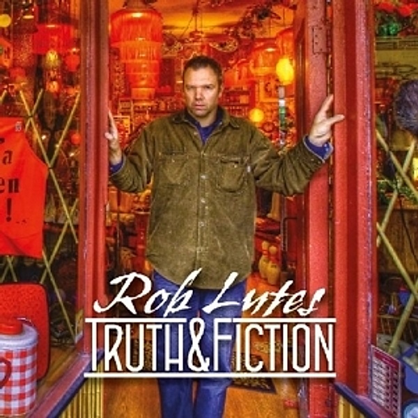Truth & Fiction, Rob Lutes