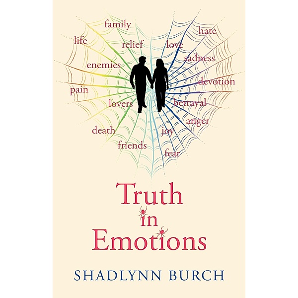 Truth in Emotions, Shadlynn Burch