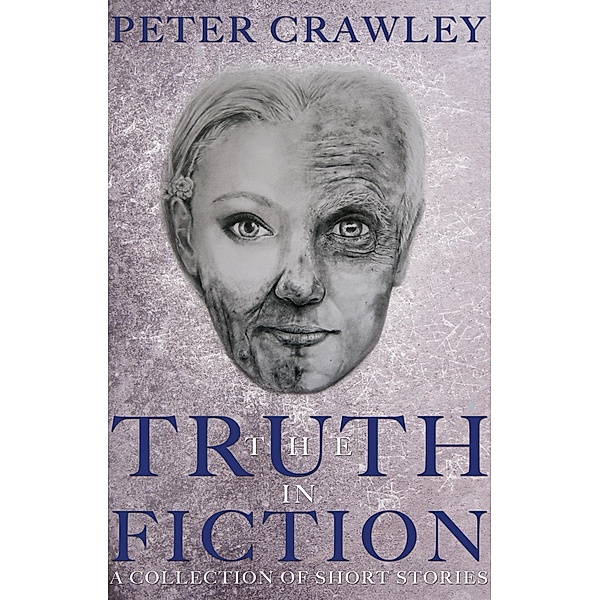 Truth In Fiction, Peter Crawley