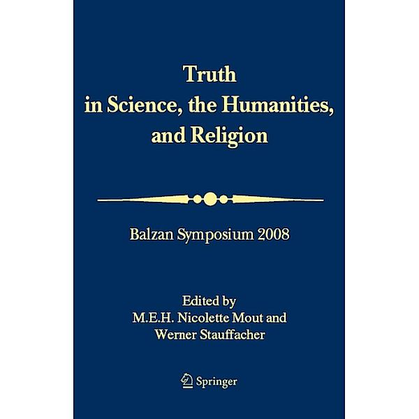 Truth in Science, the Humanities and Religion, M. E. Mout
