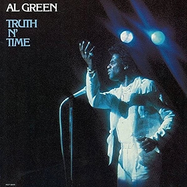 Truth N' Time, Al Green