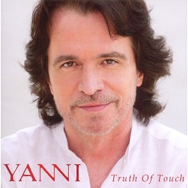 Truth Of Touch (Cd+Bonus Dvd), Yanni