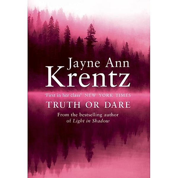 Truth Or Dare, Jayne Ann Krentz