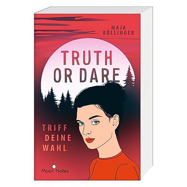 Truth or Dare. Triff deine Wahl, Maja Köllinger