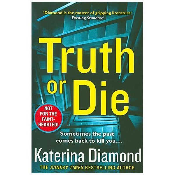 Truth or Die, Katerina Diamond