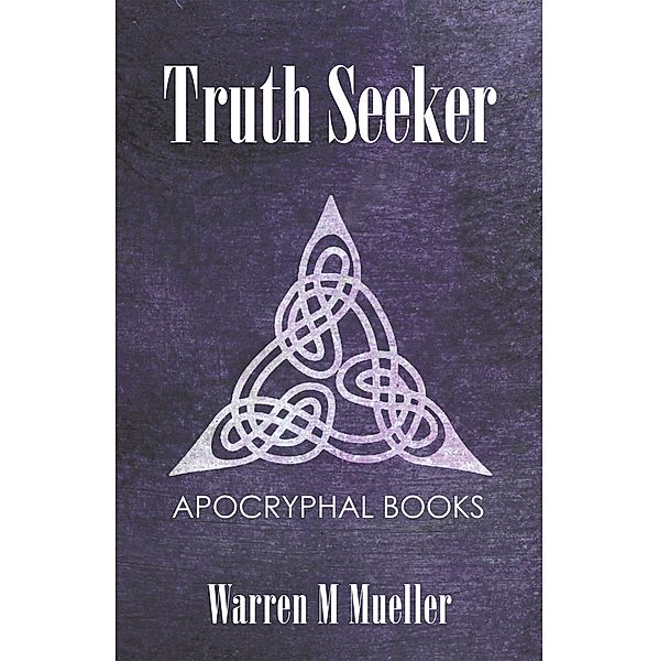 Truth Seeker, Warren M Mueller