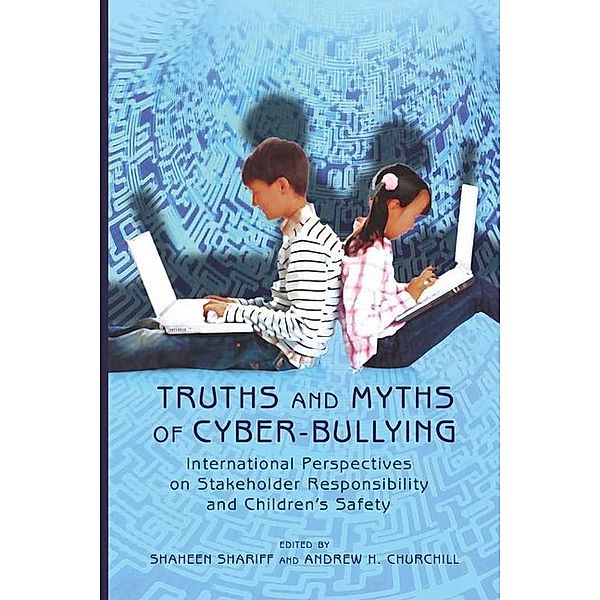 Truths and Myths of Cyber-bullying